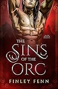 The Sins of the Orc