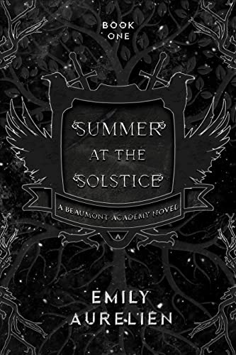 Summer At The Solstice (Beaumont Academy #1)