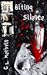 Biting Silence by C.L. Methvin