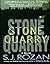 Stone Quarry: A Novel