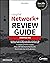 CompTIA Network+ Review Gui...