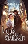 Cities of Smoke a...