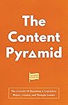 The Content Pyramid by Category Pirates