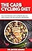 The Carb Cycling Diet: Easy...