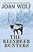 The Reindeer Hunters