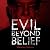 Evil Beyond Belief by Wensley Clarkson