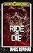 Ride or Die