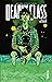 Deadly class Tome 10 (Deadly class, #10)