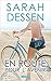 En route pour l'avenir by Sarah Dessen