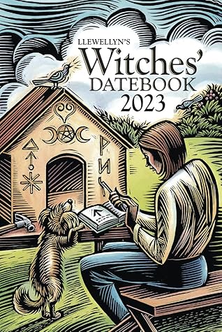 Llewellyn 2023 Calendar Llewellyn's 2023 Witches' Datebook By Llewellyn