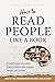 How to Read People Like a B...