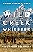 Wild Creek Whispers