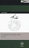 Il sogno di una cosa. Per Marx