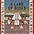 A Land of Books: Dreams of ...