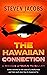 The Hawaiian Connection (Th...