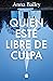 Quien esté libre de culpa