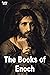The Books of Enoch by Enoch Prophet