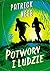 Potwory i ludzie (Ruchomy chaos, #3)