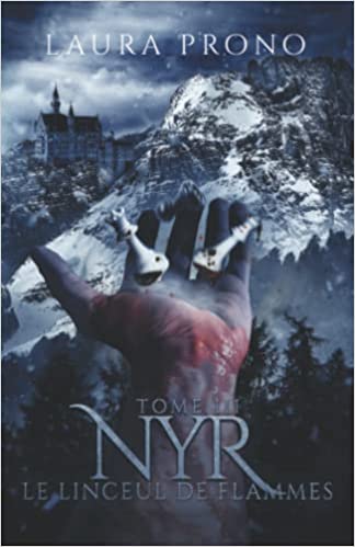 Le linceul des flammes (Nyr, #3)