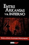Entre Arkansas y ...