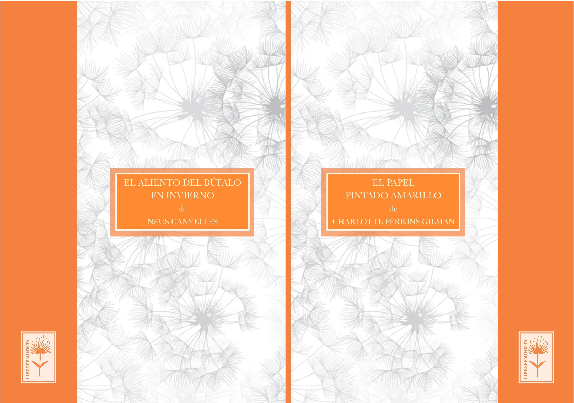 El papel pintado amarillo / El aliento del búfalo en invierno (Paperback)