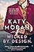 Wicked By Design (The Regency Romance Trilogy, 2)