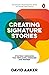 Creating Signature Stories:...