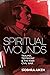 Spiritual Wounds: Trauma, T...