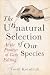 The Unnatural Selection of Our Species: At the Frontier of Gene Editing