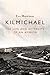 Kilmichael: The Life and Af...