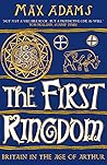 The First Kingdom...