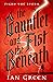 The Gauntlet and the Fist Beneath (The Rotstorm, 1)