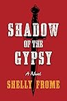 Shadow of the Gypsy