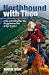 Northbound With Theo: A Man and His Dog Thru-Hike the Appalachian Trail at Ages 75 and 8
