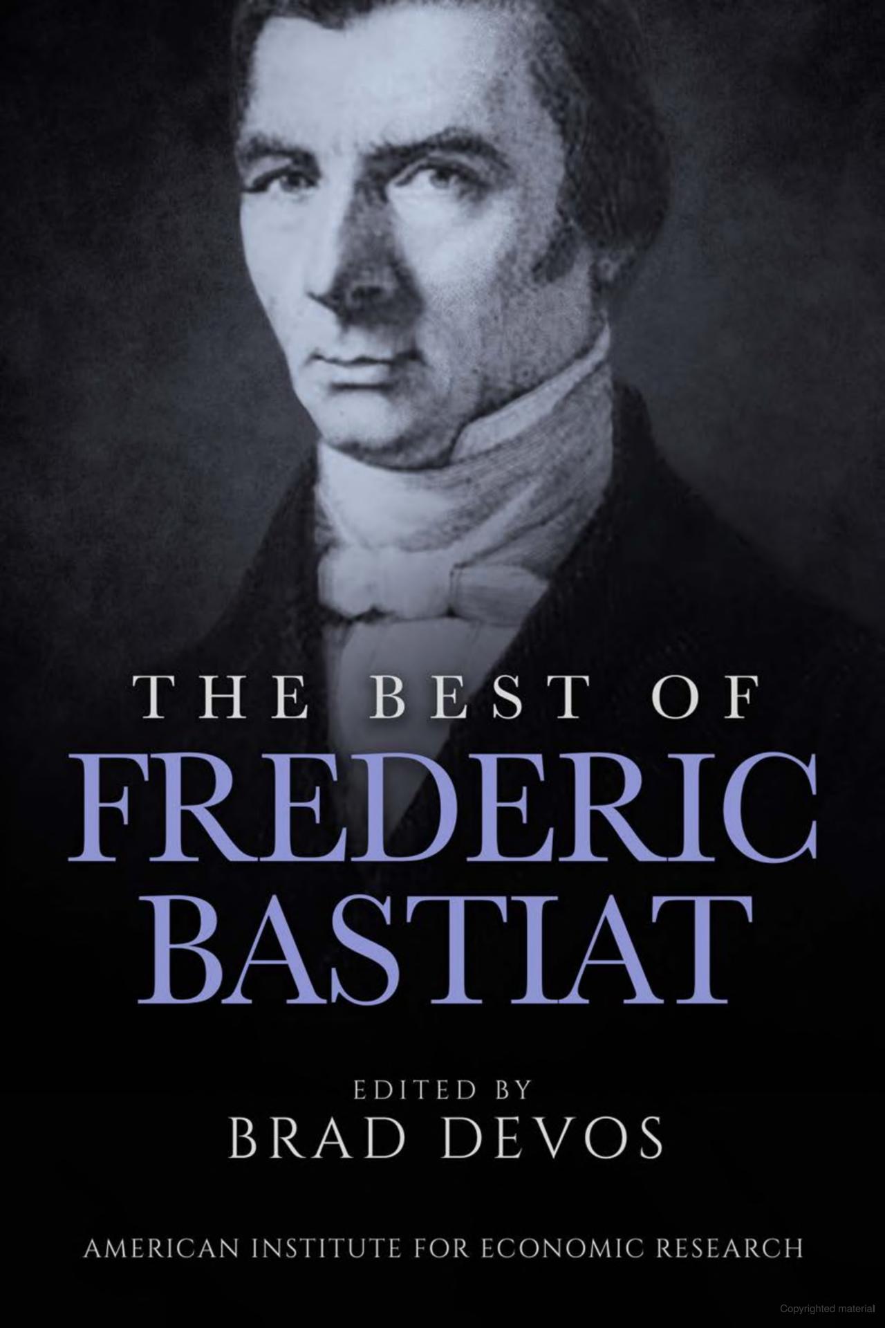 The Best of Frederic Bastiat (Paperback)