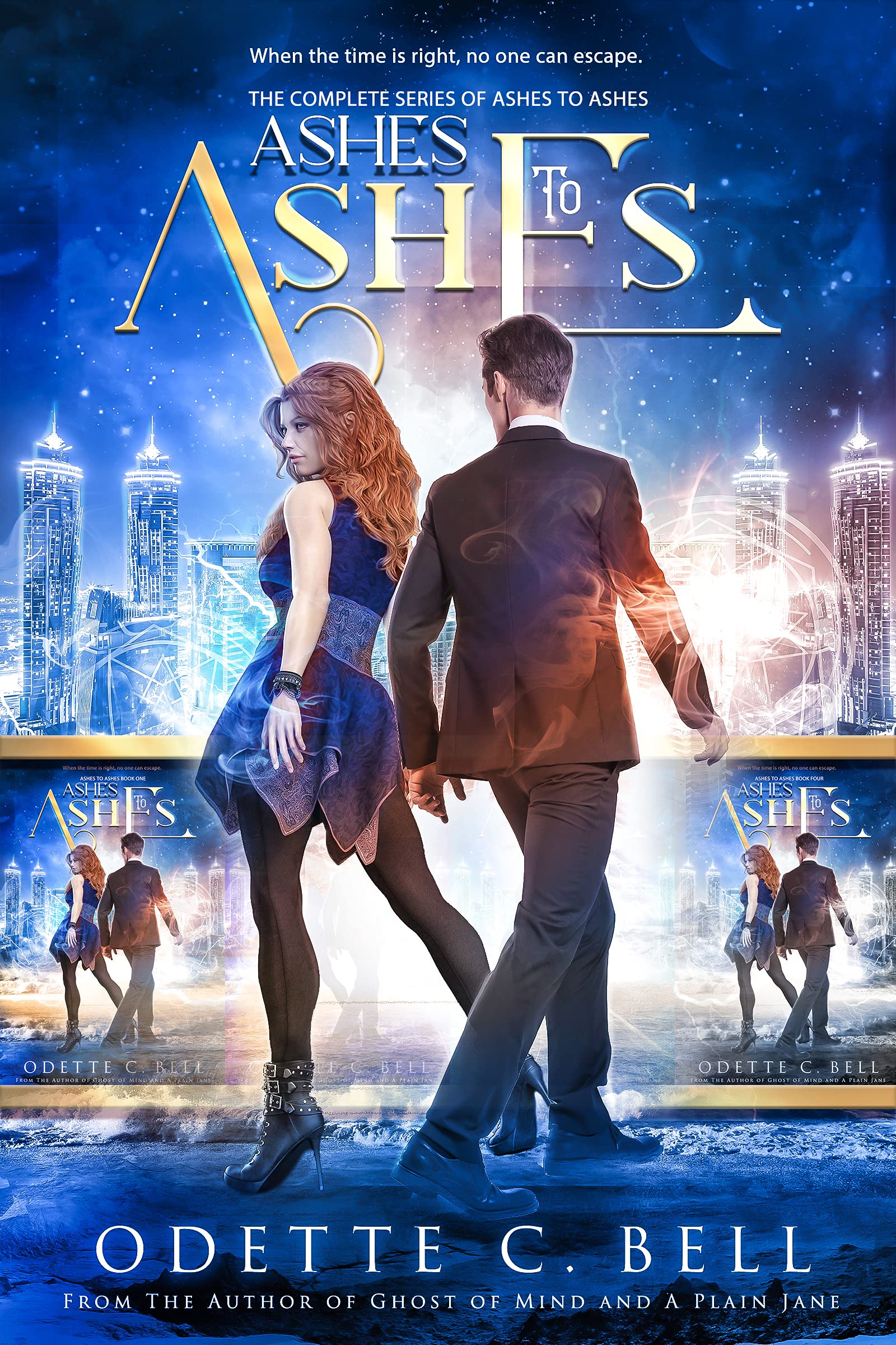 Ashes to Ashes: The Complete Series (Your True Vampire Book 1)