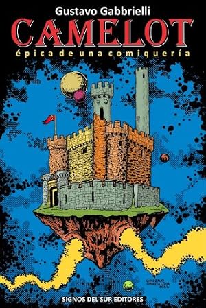 Camelot: épica de una comiquería