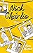 Nick & Charlie - Une novella dans l'univers de Heartstopper by Alice Oseman