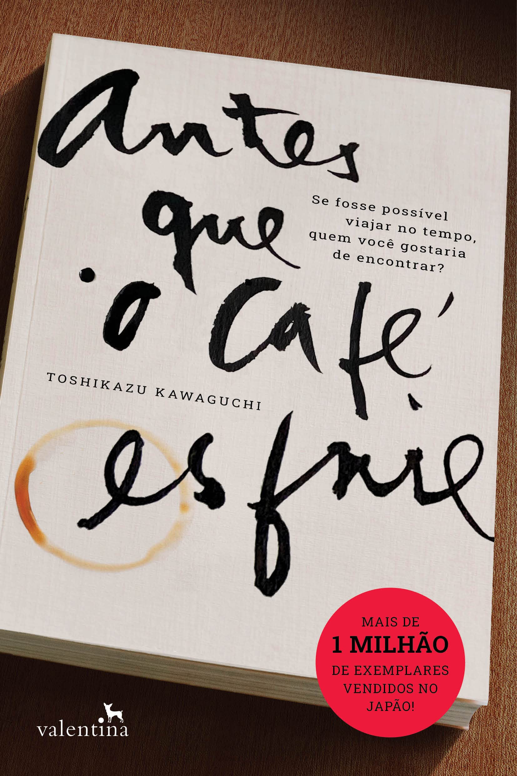 Antes que o café esfrie (Antes que o café esfrie, #1)