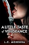 A Little Taste of Vengeance