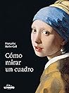 Cómo mirar un cuadro