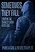 Sometimes They Fall (Light in the Darkest Hour Book 1)