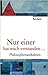 Nur einer hat mich verstanden... - Philosophenanekdoten