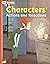 Characters' Actions and Reactions [Texts for Close Reading Grade 4 Unit 2]
