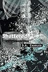 Shattered (The Roll Models Saga, #1) Shattered (The Roll Models Saga, #1)