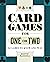Card Games for One or Two by Dustin Ramsdell