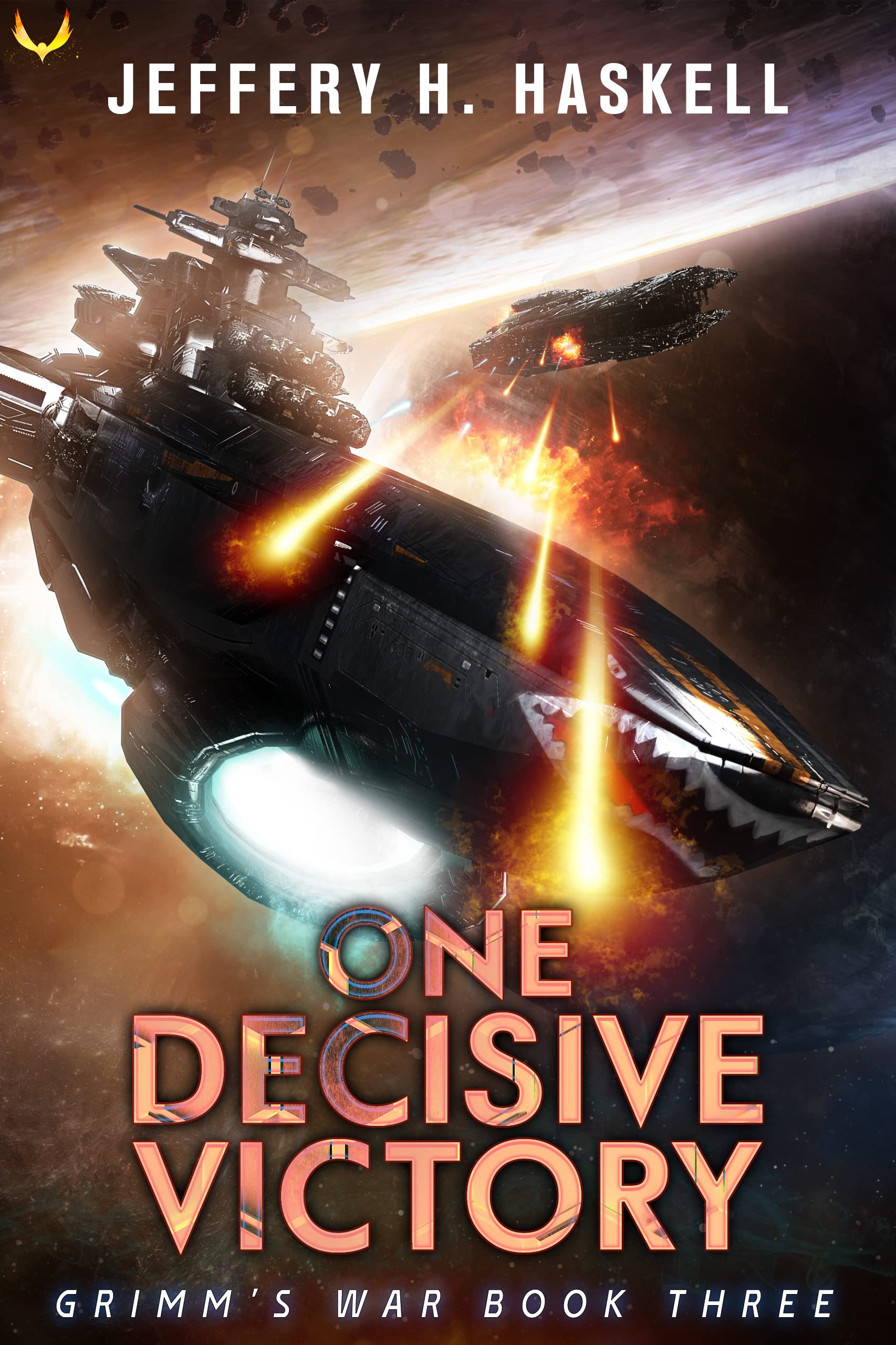 One Decisive Victory (Grimm's War, #3)