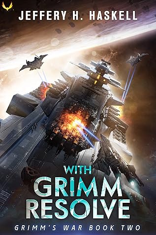 With Grimm Resolve (Grimm's War, #2)