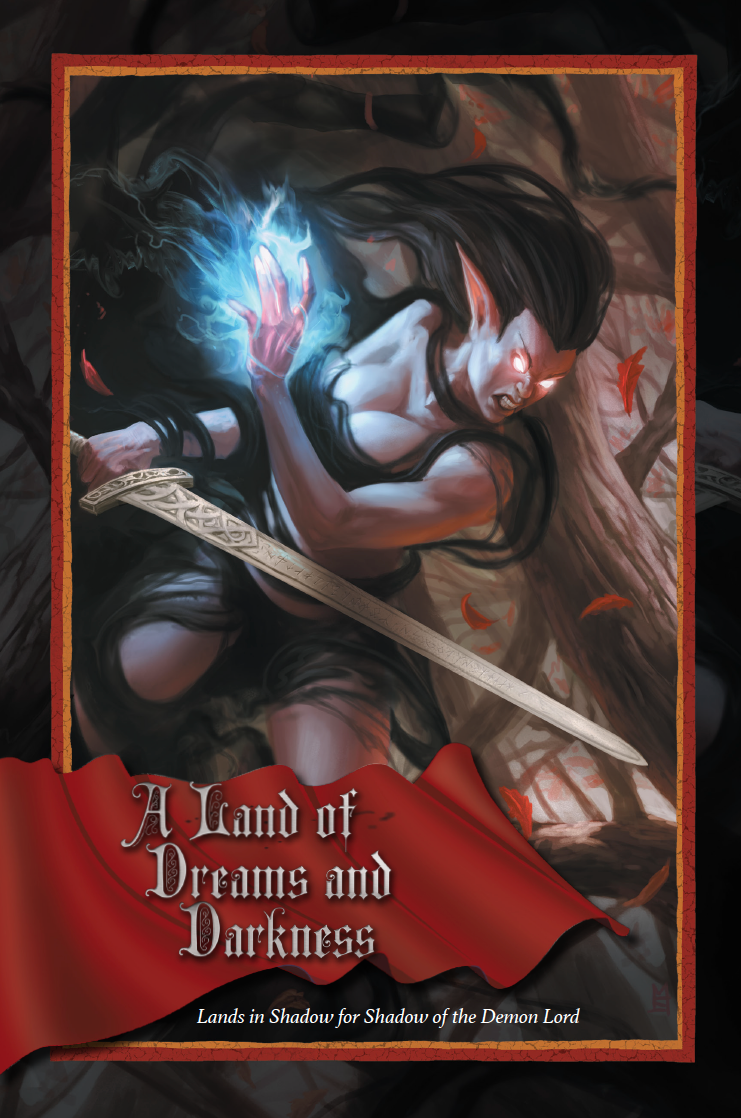 A Land of Dreams and Darkness