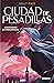 Guardianes de medianoche (Ciudad de pesadillas #2)